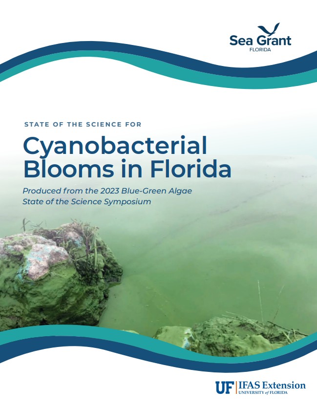 State of the Science for Cyanobacterial Blooms in Florida State of the Science for Cyanobacterial Blooms in Florida
